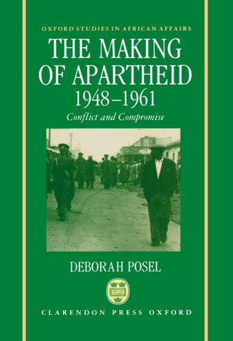The Making of Apartheid, 1948-1961 book cover