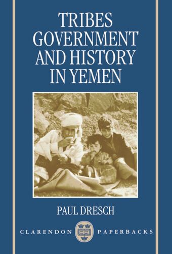 Tribes, Government, and History in Yemen book cover