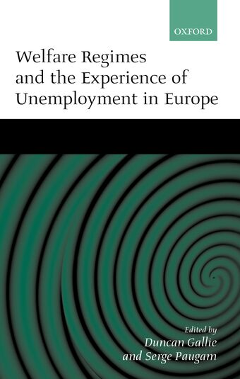 Welfare Regimes and the Experience of Unemployment in Europe book cover