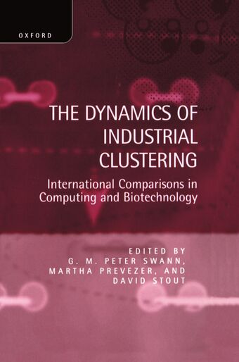 The Dynamics of Industrial Clustering book cover