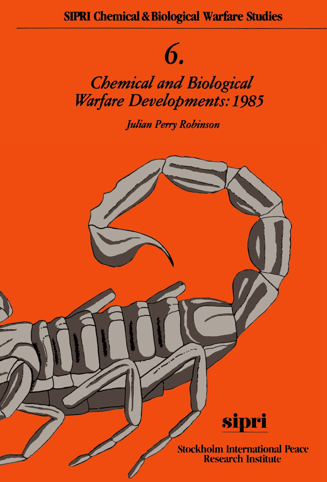 Chemical and Biological Warfare Developments: 1985 book cover