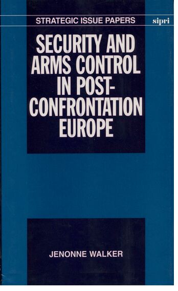 Security and Arms Control in Post-Confrontation Europe book cover