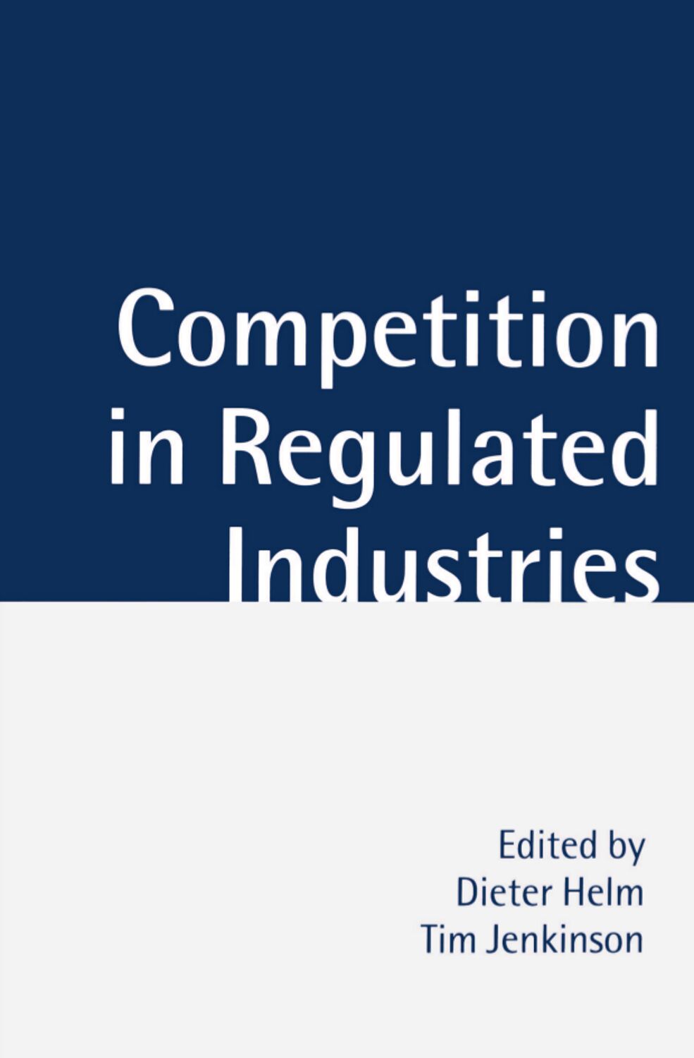 Competition in Regulated Industries book cover
