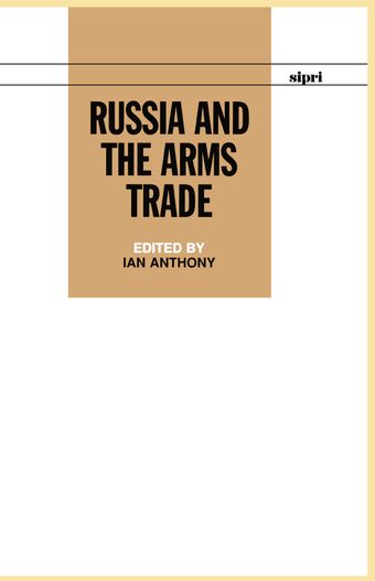 Russia and the Arms Trade book cover