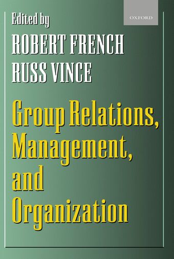 Group Relations, Management, and Organization book cover