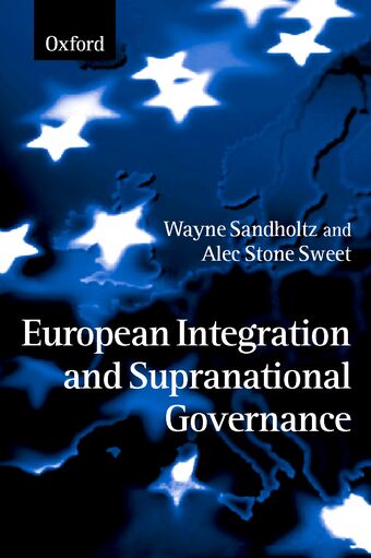 European Integration and Supranational Governance book cover