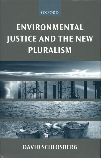Environmental Justice and the New Pluralism book cover