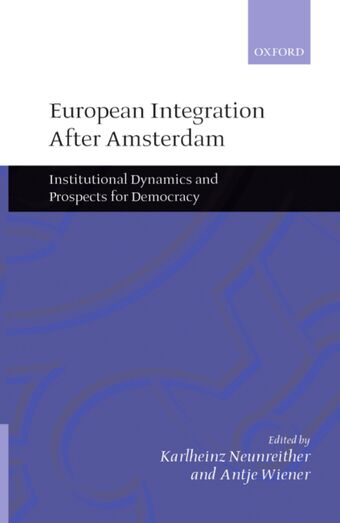 European Integration After Amsterdam book cover