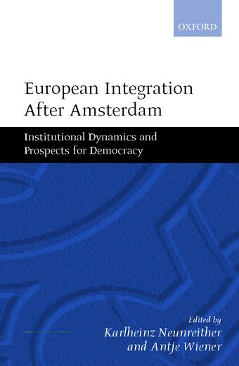European Integration After Amsterdam book cover