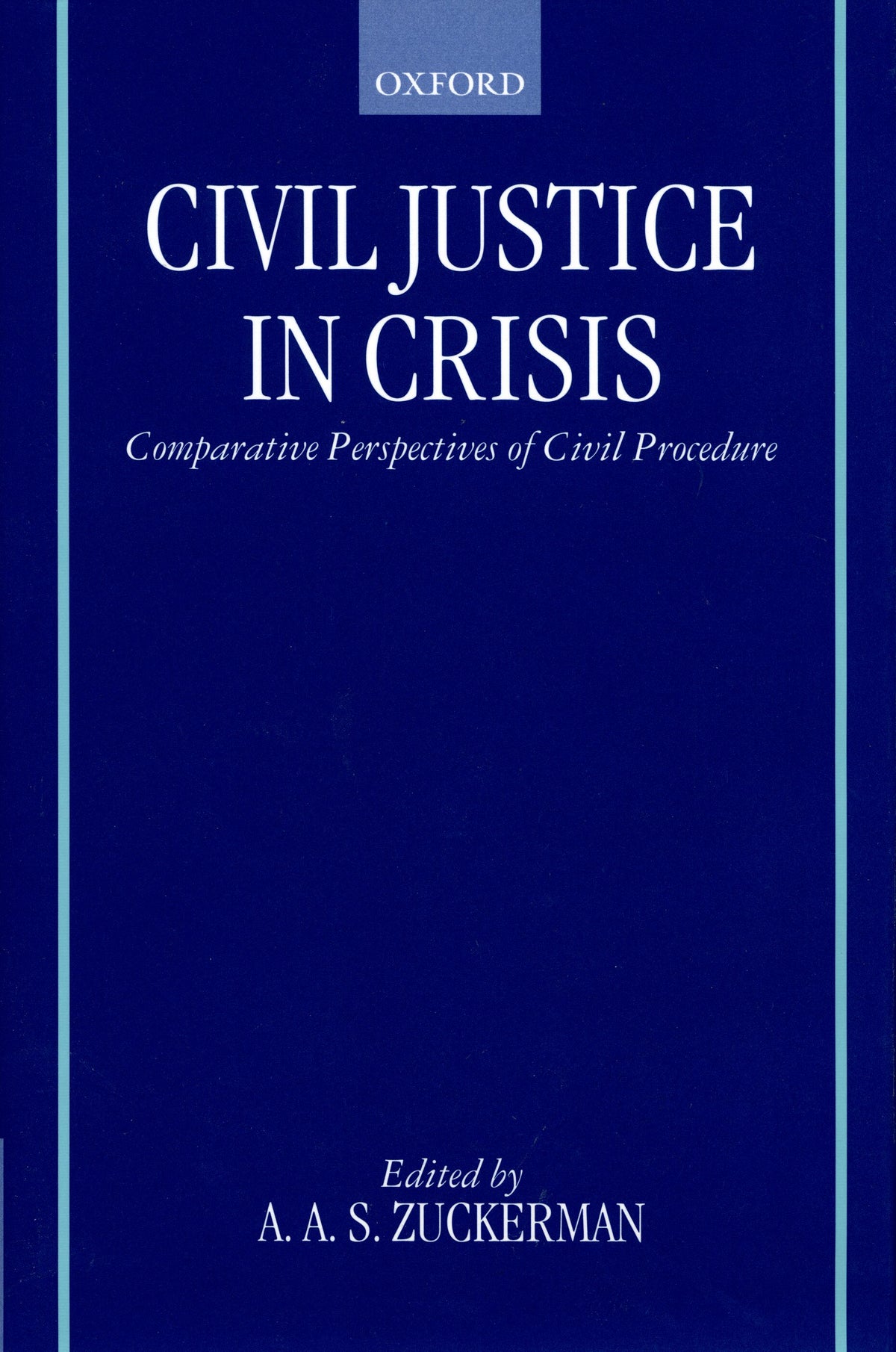 Civil Justice in Crisis book cover