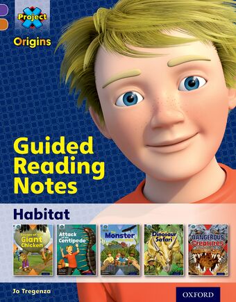 Project X Origins:Oxford Level 8, Habitat, Guided Reading Notes book cover