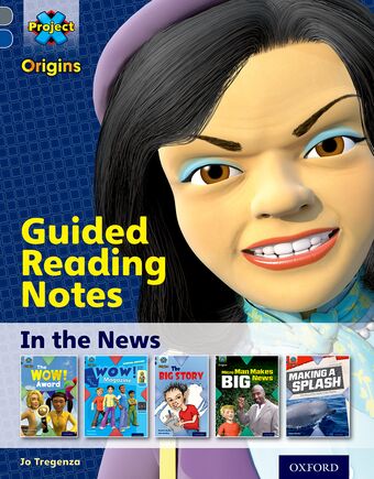 Project X Origins: Grey Book Band, Oxford Level 14: In the News book cover