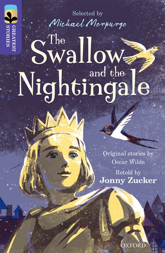 TreeTops Greatest Stories Oxford Level 11 The Swallow and the Nightingale book cover
