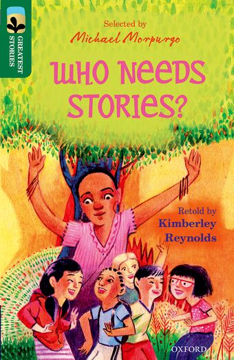 TreeTops Greatest Stories Oxford Level 12 Who Needs Stories book cover