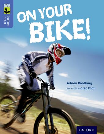 TreeTops InFact Level 17 On Your Bike! book cover
