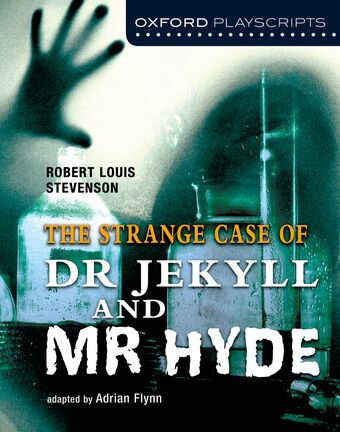 Oxford Playscripts: Jekyll and Hyde book cover