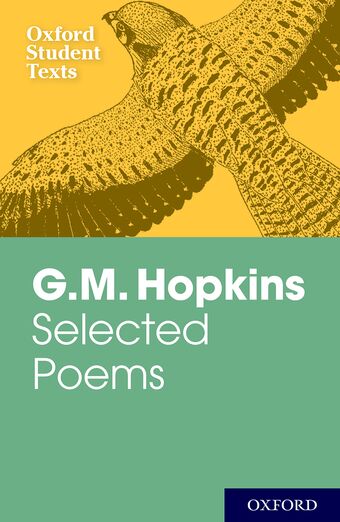 Oxford Student Texts: G.M. Hopkins, Selected Poems book cover