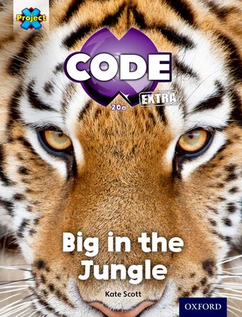 Project X CODE Extra: Green Book Band, Oxford Level 5 Jungle Trail book cover