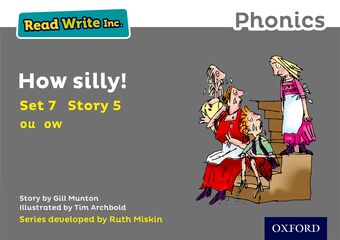 Read Write Inc Phonics: Grey Set 7 Storybook 5 How Silly! book cover