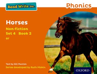 Read Write Inc Phonics: Orange Set 4 Non-fiction 2 Horses book cover