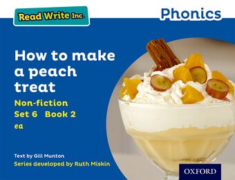 Read Write Inc Phonics: Blue Set 6 Non-fiction 2 How to Make a Peach Treat book cover