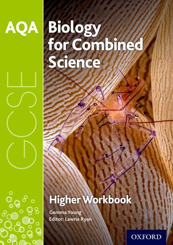AQA GCSE Biology for Combined Science Trilogy Workbook:Higher book cover