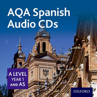 AQA A Level Spanish for 2016: A Level/Key Stage 5 AS Year 1 Spanish Audio CD Pac book cover