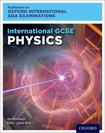 International GCSE Physics for Oxford International AQA Examinations book cover