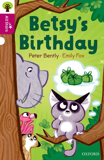 Oxford Reading Tree All Stars Oxford Level 10 Betsy's Birthday book cover