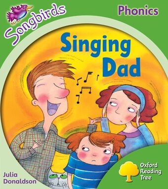Oxford Reading Tree Songbirds Level 2 Singing Dad book cover