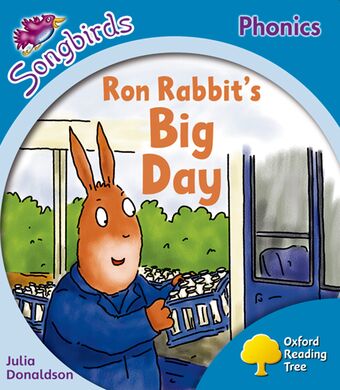 Oxford Reading Tree Songbirds Phonics More Level 3 Ron Rabbit's Big Day book cover