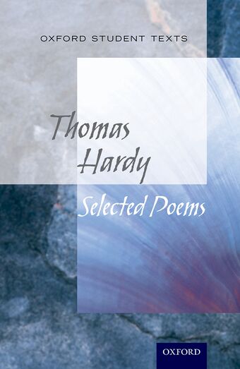 Oxford Student Texts: Hardy, Selected Poems book cover