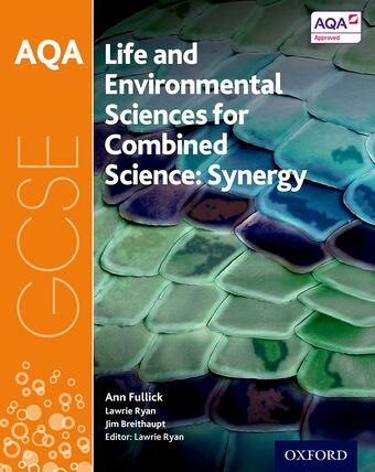 AQA GCSE Combined Science Synergy: Life and Environmental Sciences Student Book book cover