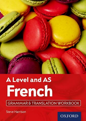 A Level French: A level and AS: Grammar and Translation Workbook book cover