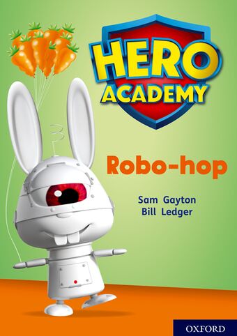 Hero Academy: Oxford Level 11, Lime Book Band book cover