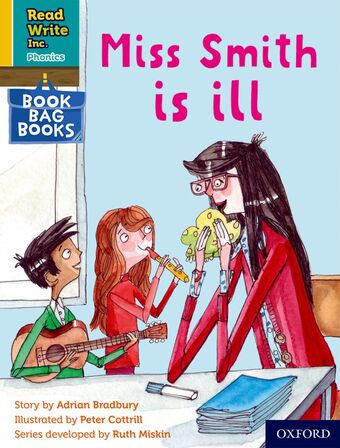 RWI PHONICS: BBB YELLOW 2 Miss Smith is ill book cover