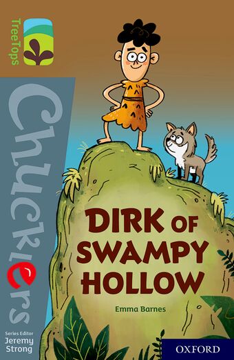 TreeTops Chucklers Oxford Level 18 Dirk of Swampy Hollow book cover