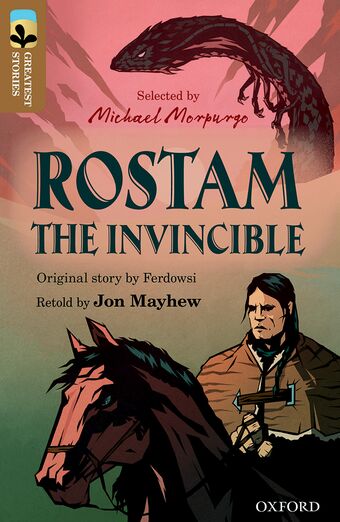 TreeTops Greatest Stories Oxford Level 18 Rostam the Invincible book cover