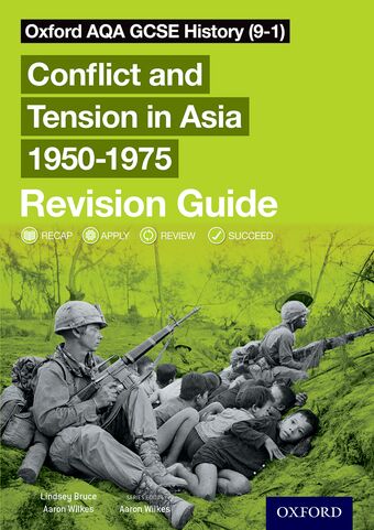 Oxford AQA GCSE History (9-1): Conflict and Tension in Asia 1950-1975 book cover