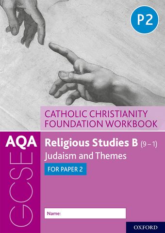 AQA GCSE Religious Studies B (9-1): Catholic Christianity Foundation Workbook book cover