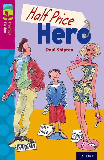 TreeTops Fiction Level 10B Half Price Hero book cover