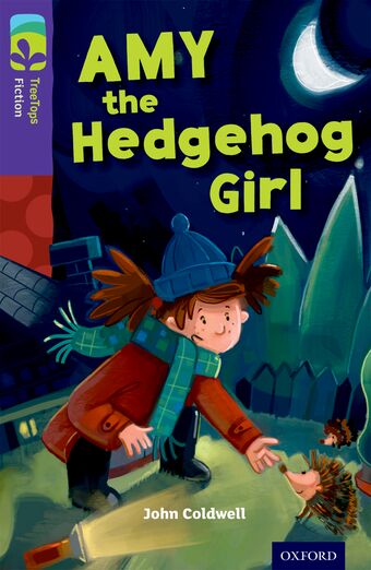 TreeTops Fiction Level 11 Amy the Hedgehog Girl book cover
