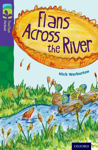 TreeTops Fiction Level 11 Flans Across the River book cover