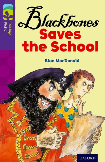TreeTops Fiction Level 11A Blackbones Saves the School book cover