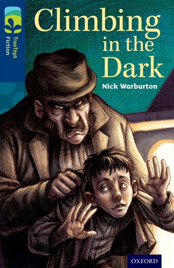 TreeTops Fiction Level 14 Climbing in the Dark book cover