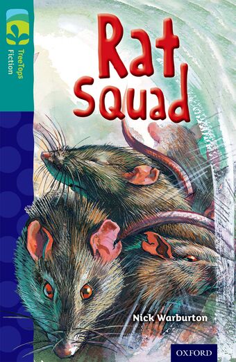 TreeTops Fiction Level 16A Rat Squad book cover