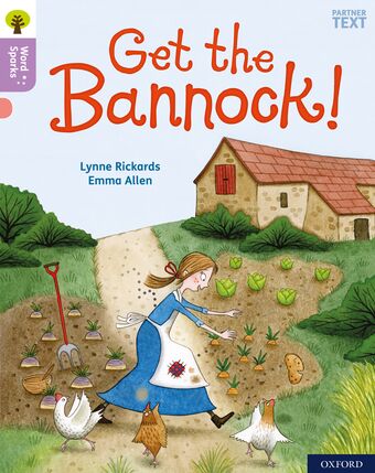 Oxford Reading Tree Word Sparks Level 1+ Get the Bannock! book cover