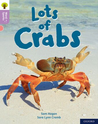 Oxford Reading Tree Word Sparks Level 1+ Lots of Crabs book cover