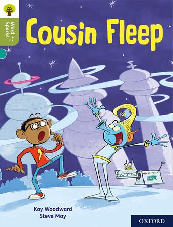 Oxford Reading Tree Word Sparks: Level 7 Cousin Fleep book cover