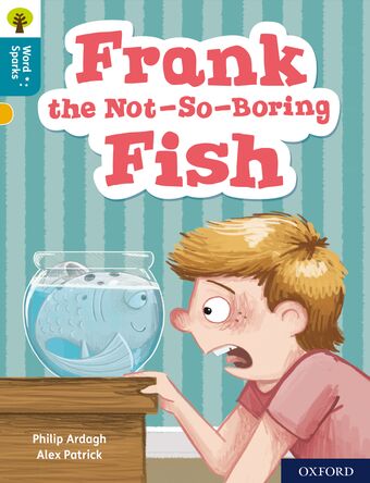 Oxford Reading Tree Word Sparks: Level 9 Frank the Not-So-Boring Fish book cover